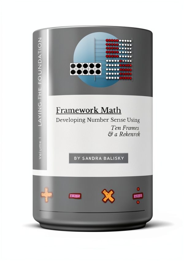 Math Framework Book 1 for Kids 4-18-0